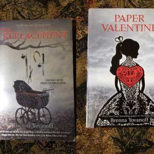 2 YA novels, The Replacement, Paper Valentine by Brenna Yovanoff dark fantasy
